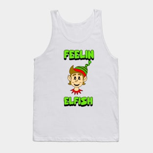 FUNNY Merry Christmas Elf Feelin Elfish Gift Tank Top